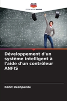 Développement d'un système intelligent à l'aide d'un contrôleur ANFIS 620688175X Book Cover