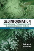 Geoinformation: Remote Sensing, Photogrammetry and Geographic Information Systems, Second Edition 1032919531 Book Cover