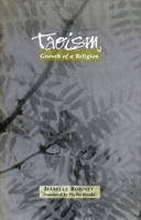Taoism: Growth of a Religion 0804728399 Book Cover