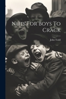Nuts For Boys To Crack 102159086X Book Cover