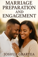 Marriage Preparation and Engagement B0FJ6TVGS7 Book Cover