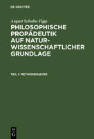 Die Mechanische Weltanschauung Und Die Grenzen Des Erkennens: Aus: Philosophische Propadeutik Auf Naturwissenschaftlicher Grundlage: Fur Hohere Lehranstalten Und Zum Selbstunterricht, Th. 1 3111200655 Book Cover