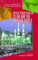 Critical Perspectives on Islam And the Western World 1404205381 Book Cover