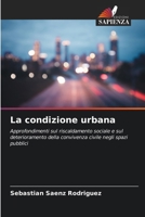 La condizione urbana 6206989852 Book Cover