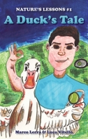 A Duck's Tale (Nature's Lessons) B0HD9NMB26 Book Cover