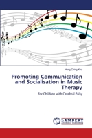 Promoting Communication and Socialisation in Music Therapy 3659127884 Book Cover