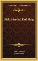 Field Marshal Earl Haig 1163176761 Book Cover
