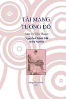 Ta`i Ma?ng Tuong Ðô´: Tâm Ly´ Tiê?u Thuyê´t (Vietnamese Edition) 1949875210 Book Cover