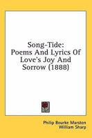 Song-Tide: And Other Poems (Classic Reprint) 1163984426 Book Cover