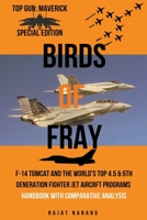 Birds of Fray - Top Gun: Maverick - Special Edition B0BYRB9ZPN Book Cover