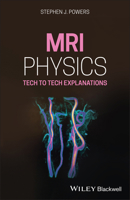 MRI Physics: Tech to Tech Explanations 111961502X Book Cover