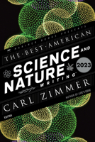 The Best American Science and Nature Writing 2023 0063293218 Book Cover