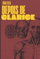 Depois de Clarice (Portuguese Edition) B0DRSPQ1WJ Book Cover