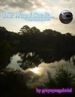 The Way I See It... 1508981027 Book Cover