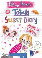 Polly Price's Totally Secret Diary: Mum in Love 1849415420 Book Cover