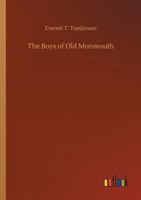 The boys of Old Monmouth: A story of Washington's campaign in New Jersey in 1778 9353294371 Book Cover