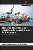 Reverse logistics and sustainable development in Cameroon 6208409012 Book Cover