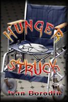 Hunger Struck 1983574945 Book Cover