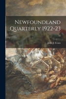 Newfoundland Quarterly 1922-23; 22 1014143470 Book Cover