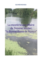 La mystérieuse affaire de Simone Weber, "la Bonne dame de Nancy" 2322664189 Book Cover