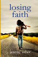 Losing Faith 1483931013 Book Cover