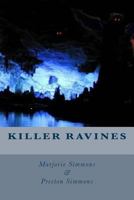 Killer Ravines 1539446832 Book Cover