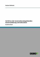 Verfahren der konstruktionsbegleitenden Kostenschätzung und Kalkulation 3640667204 Book Cover