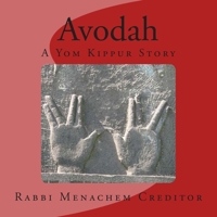 Avodah: A Yom Kippur Story 1478221844 Book Cover