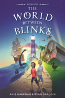The World Between Blinks 0062882244 Book Cover