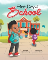 First Day of School B097PZ75VP Book Cover
