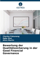 Bewertung der Qualitätssicherung in der Good Financial Governance (German Edition) 6208216028 Book Cover