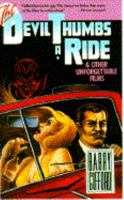 The Devil Thumbs a Ride and Other Unforgettable Movies 080213078X Book Cover