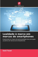 Lealdade à marca em marcas de smartphones (Portuguese Edition) 6208957486 Book Cover