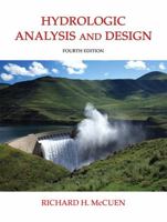 Hydrologic Analysis and Design (3rd Edition) 0131349589 Book Cover