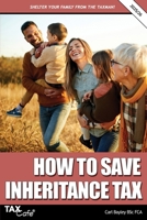 How to Save Inheritance Tax 2025/26 1917392028 Book Cover