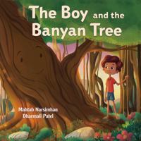 The Boy and the Banyan Tree 1443190004 Book Cover