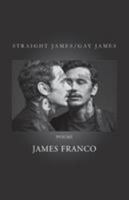 Straight James/Gay James 1601822626 Book Cover