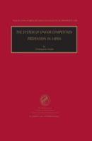 The System of Unfair Competition Prevention in Japan 9041198377 Book Cover