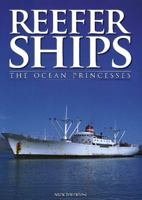 Reefer Ships: The Ocean Princesses 187742725X Book Cover