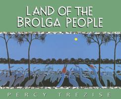 Land of the Brolga People 0207199302 Book Cover