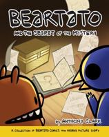 Beartato and the Secret of the Mystery 0982486286 Book Cover