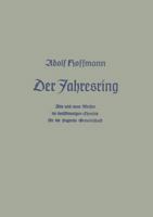 Der Jahresring: Alte Und Neue Weisen Im Dreistimm. Chorsatz Fur Die Singende Gemeinschaft 3322982912 Book Cover