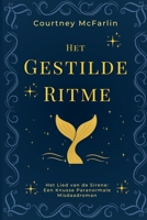 Het Gestilde Ritme (Het Lied Van de Sirene: Een Knusse Paranormale Misdaadroman) (Dutch Edition) B0HD97PJP3 Book Cover