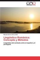 Linguistica Romanica. Concepto y Metodos 3659009326 Book Cover