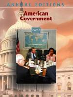 Annual Editions: American Government 06/07 (Annual Editions : American Government) 007351599X Book Cover