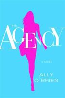The Agency 0312379447 Book Cover