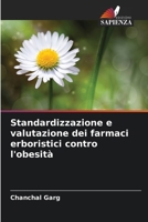 Standardizzazione e valutazione dei farmaci erboristici contro l'obesità (Italian Edition) 6208931592 Book Cover