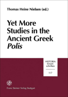 Yet More Studies in the Ancient Greek Polis 3515072225 Book Cover