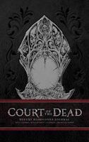 Court of the Dead Hardcover Ruled Journal 1683831225 Book Cover