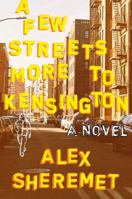 A Few Streets More to Kensington 1946025747 Book Cover